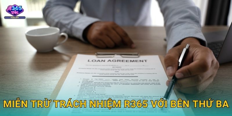 Miễn trừ trách nhiệm R365 với bên thứ ba